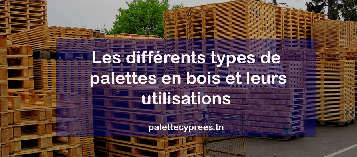 Palette en bois Tunisie